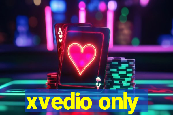 xvedio only